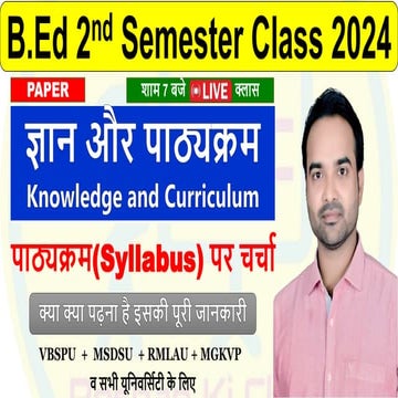 Knowledge And Curriculum Syllabus For B Ed