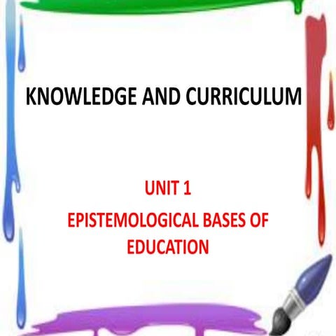 Epistemological Bases of Education