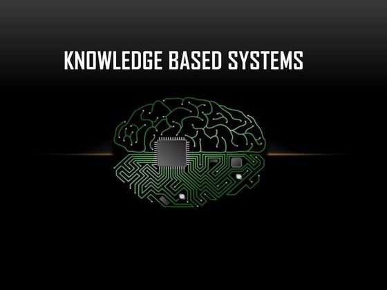 Knowledge based system | PPT