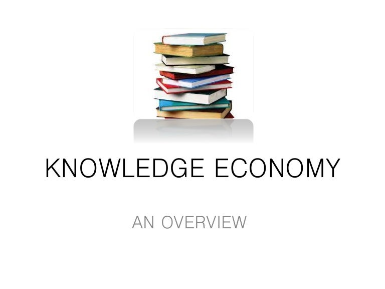 Knowledge economy simple ppt