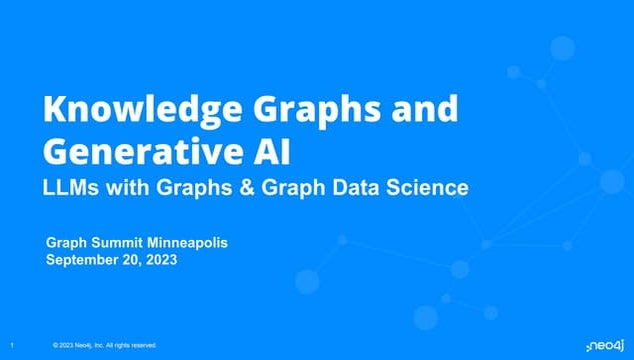 Knowledge Graphs and Generative AI_GraphSummit Minneapolis Sept 20.pptx