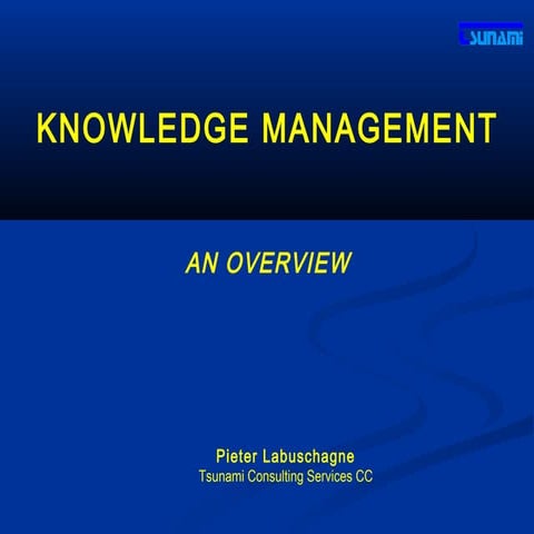 Knowledge management   an overview