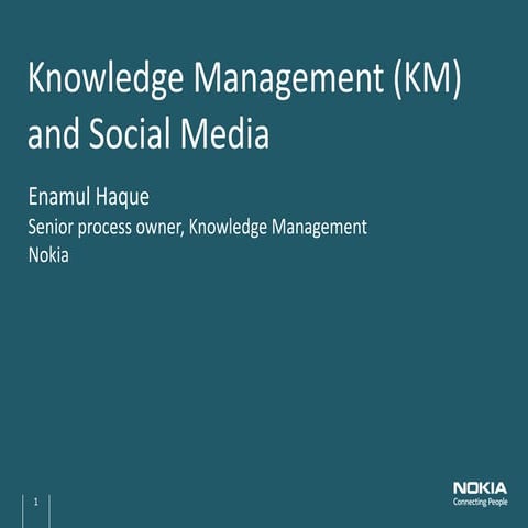 Knowledge management and social media by Enamul Haque