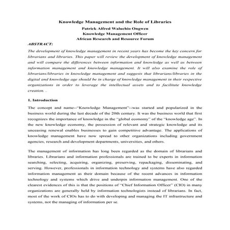 Knowledge management and the role of libraries