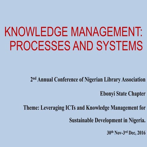 Knowledge Management: Processes and Systems