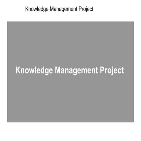 Knowledge Management Project
