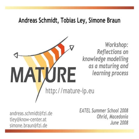 Reflections on knowledge modelling as a maturing and learning process