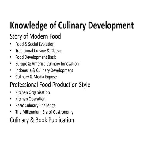Knowledge of Culinary Development