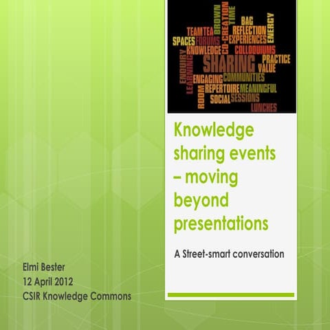 Knowledge sharing events – moving beyond presentations