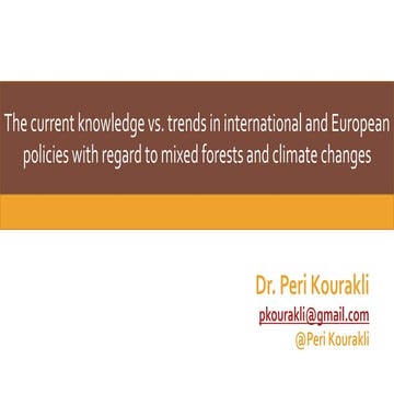 The current knowledge vs. trends in international and European policies with ...