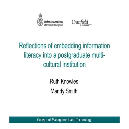 Knowles & Smith - Reflections of embedding information literacy into a postgr...