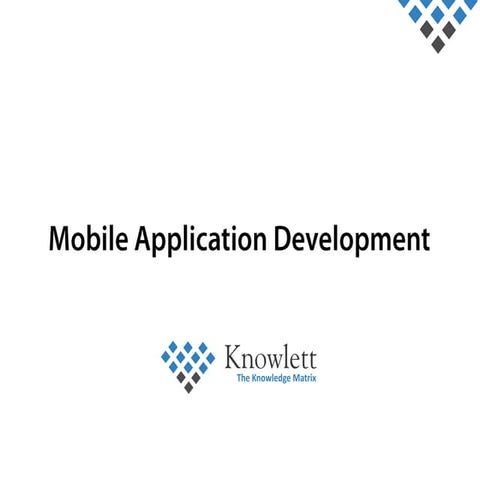 Google Android Mobile Application Development