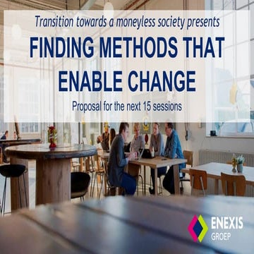 Transition towards a money-less society - End of the Chaos Phase