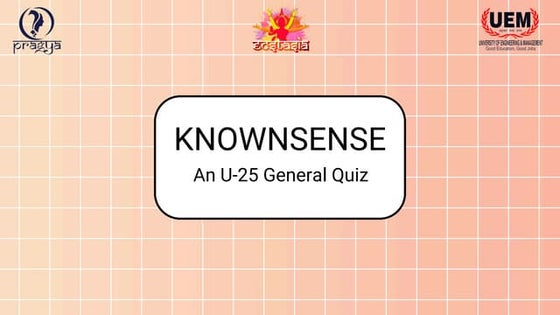 Knownsense 2025 Finals-U-25 General Quiz.pdf
