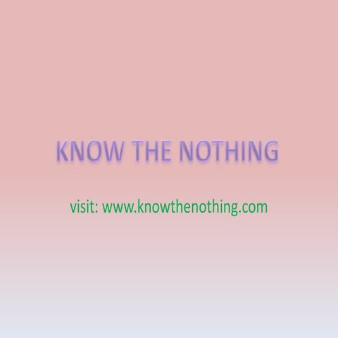 Know the nothing slides | PPTX