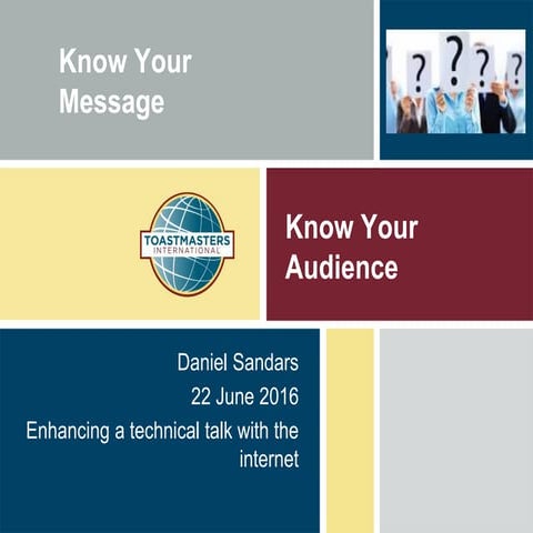 Know Your Message...Know Your Audience