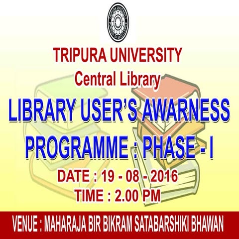 User Awarness Programme@Central Library, Tripura university