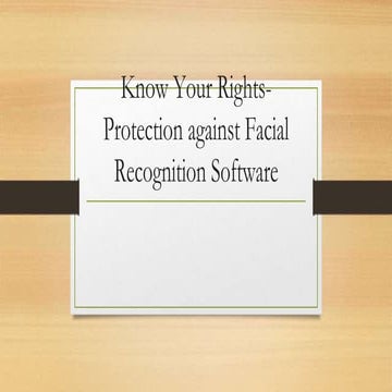 Know your rights  protection against facial recognition software.