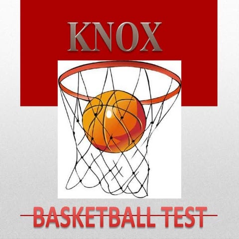 Knox Basketball Skill Test
