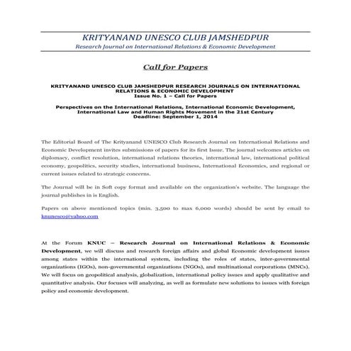 Call for Papers  KRITYANAND UNESCO CLUB JAMSHEDPUR RESEARCH JOURNALS ON INTERNATIONAL RELATIONS & ECONOMIC DEVELOPMENT 