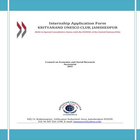 KRITYANAND UNESCO CLUB JAMSHEDPUR  Internship form 2015