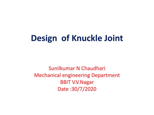 Knuckle joint silde | PPTX