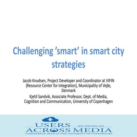 Knudsen sandvik challenging-smart-in-smartcity-strategies