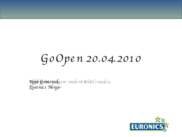 GoOpen 2010: Knut Grimstad