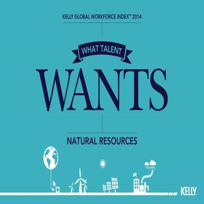 KGWI 2014 What Talent Wants - Natural Resources