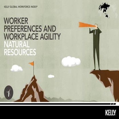 Natural Resources: Worker Preferences and Workplace Agility
