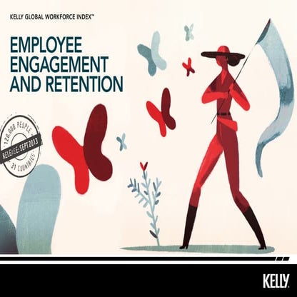 Employee Engagement and Retention 