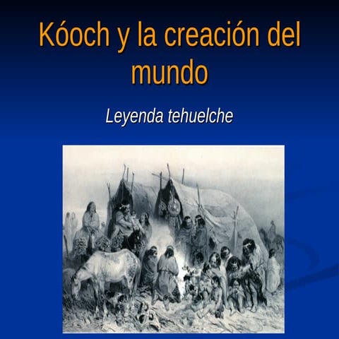 Kóoch   leyenda tehuelche