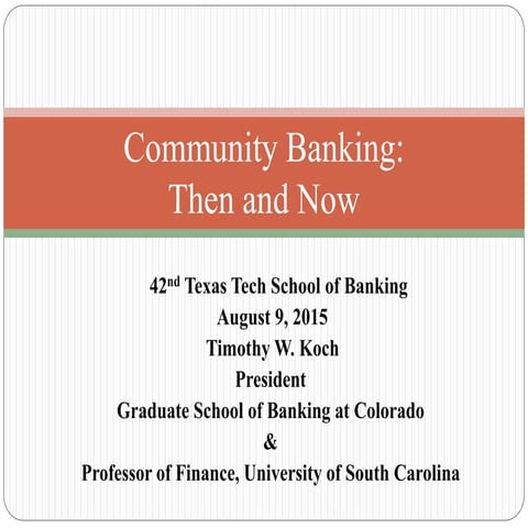 Pinnacle Keynote Speaker, Tim Koch, Discusses Community Banks: Then and Now