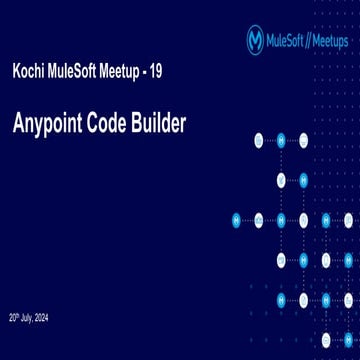 Max’s Birthday Adventure: #19 Kochi : Anypoint Code Builder