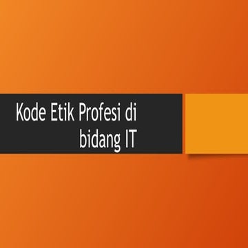 Kode etik profesi it