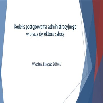 Kodeks Postępowania Administracyjnego Najważniejsze Informacje