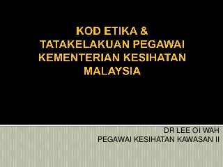 Etika Kerja Penjawat Awam