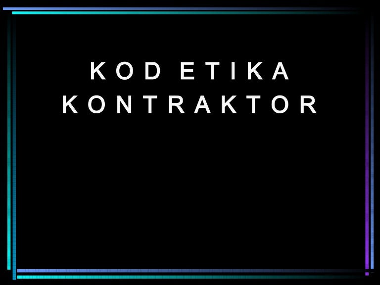 Kod Etika Kontraktor