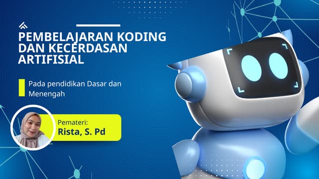 PPT MATERI KODING DAN KECERDASAN ARTIFISIAL UNTUK PEMBELAJARAN | PPTX