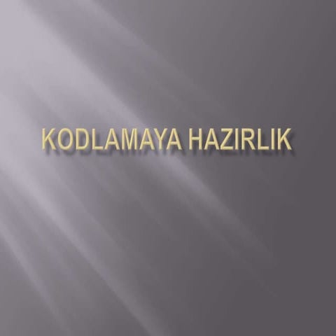 koodlamayahazırlık