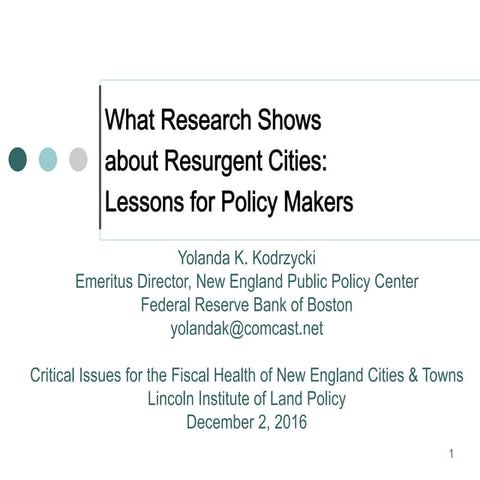 What Research Shows about Resurgent Cities: Lessons for Policy Makers