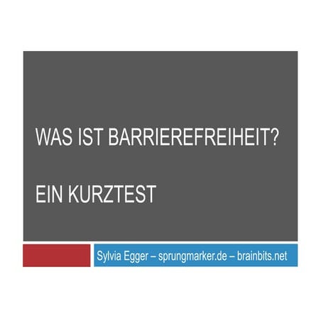 Was ist Barrierefreiheit? (18.05. 2010)