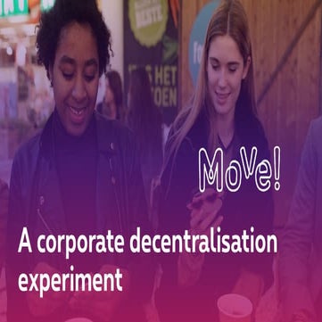 Decentralisation lessons from Proximus Move