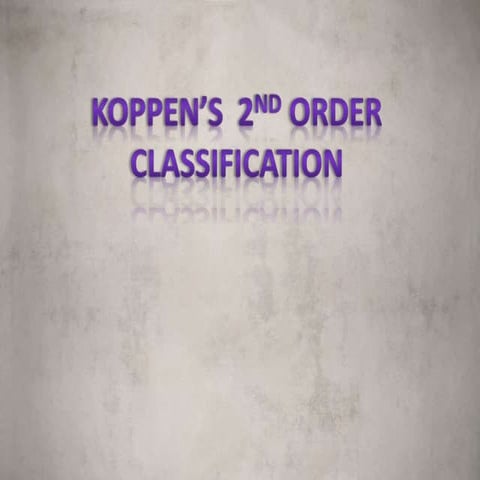 Koepenns 2nd order classification | PPTX