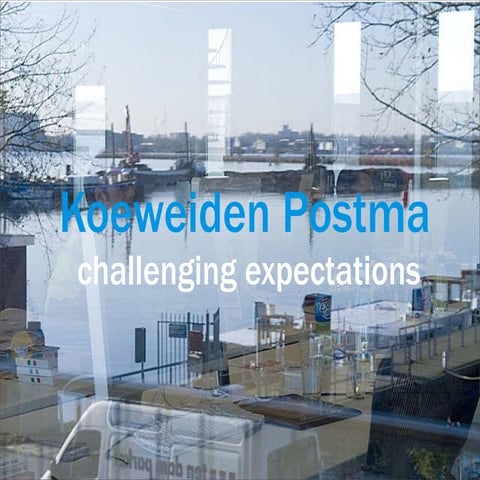 Koeweiden Postma  Designyatra Slideshare Version