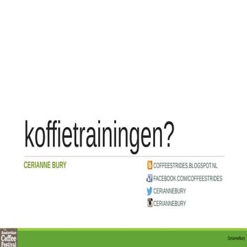 Hoe ontwerp je een goede koffie training? Omstandigheden, structuur en vaardi...