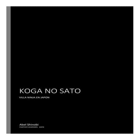 Koga No Sato Ninjutsu Village