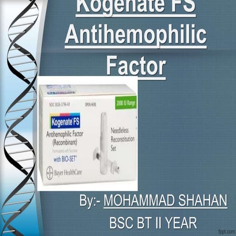Kogenate fs | PPT