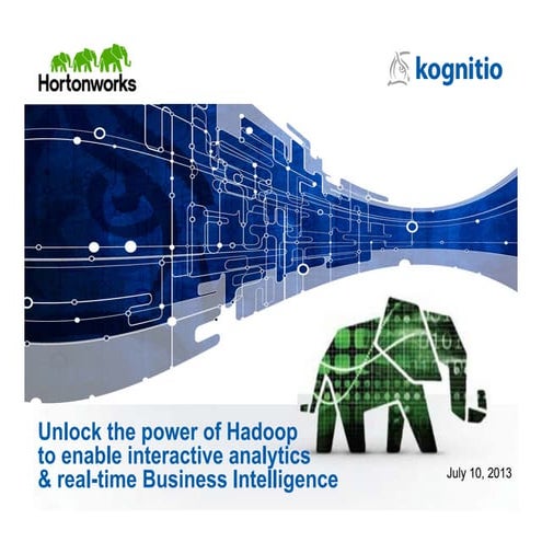 Web Briefing: Unlock the power of Hadoop to enable interactive analytics