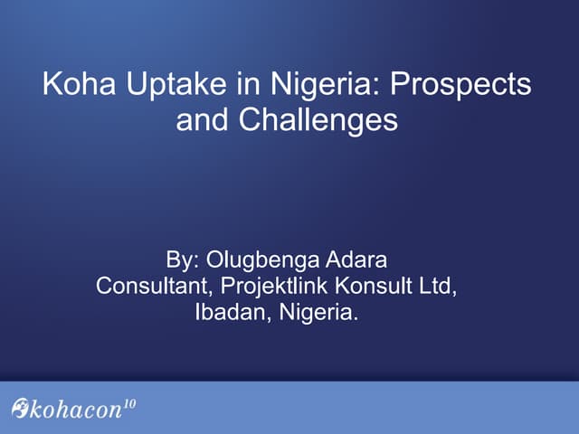 Koha uptake in Nigeria: Prospects &...